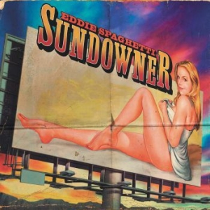 Eddie Spaghetti - Sundowner i gruppen VI TIPSER / Julegavetips CD hos Bengans Skivbutik AB (636840)