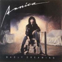 ANNICA - BADLY DREAMING i gruppen CD / Metal hos Bengans Skivbutik AB (637061)