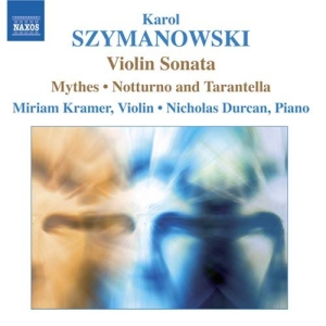 Szymanowski: Kramer/Durcan - Works For Violin And Piano i gruppen VI TIPSER / Julegavetips CD hos Bengans Skivbutik AB (637260)