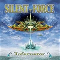 Silent Force - Infatuator i gruppen CD / Metal/ Heavy metal hos Bengans Skivbutik AB (637883)