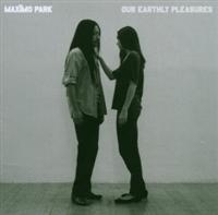 Maximo Park - Our Earthly Pleasures i gruppen CD / Pop-Rock hos Bengans Skivbutik AB (638300)