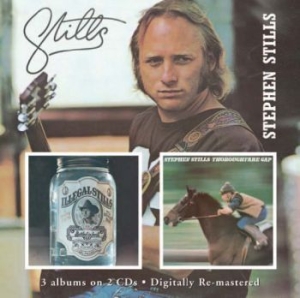 Stephen Stills - Stills/Illegal Stills/Thoroughfare i gruppen VI TIPSER / Julegavetips CD hos Bengans Skivbutik AB (638704)