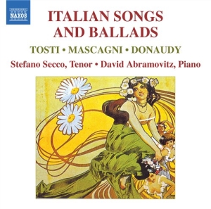 Tosti / Mascagni / Donaudy - Italian Songs And Ballads i gruppen VI TIPSER / Julegavetips CD hos Bengans Skivbutik AB (639672)