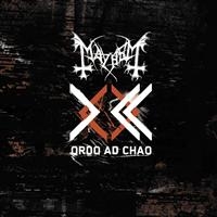 Mayhem - Ordo Ad Chao i gruppen CD / Metal,Norsk Musikkk hos Bengans Skivbutik AB (640772)