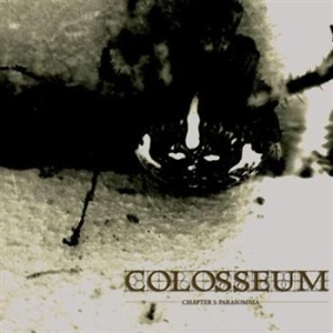 Colosseum - Chapter 3 : Parasomnia i gruppen CD / Metal/ Heavy metal hos Bengans Skivbutik AB (641465)