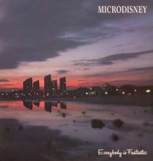 Microdisney - Everybody Is Fantastic: Expanded Ed i gruppen CD / Rock hos Bengans Skivbutik AB (642900)