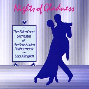 The Palm Court Orchestra - Nights Of Gladness i gruppen VI TIPSER / Julegavetips CD hos Bengans Skivbutik AB (643149)