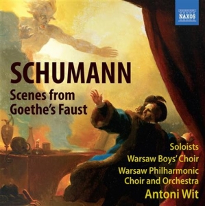 Schumann - Scenes From Goethes Faust i gruppen CD hos Bengans Skivbutik AB (643280)