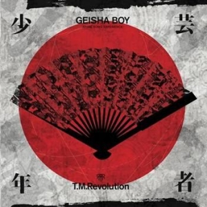 T.M. Revolution - Geisha Boy i gruppen VI TIPSER / Julegavetips CD hos Bengans Skivbutik AB (643326)