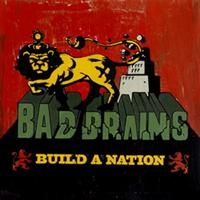 Bad Brains - Build A Nation i gruppen CD / Metal hos Bengans Skivbutik AB (644214)