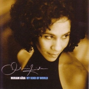 Aida Miriam - My Kind Of World i gruppen CD / Jazz,Svensk Musikkk hos Bengans Skivbutik AB (644317)