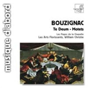 Bouzignac - Te Deum And Motets i gruppen CD / Annet hos Bengans Skivbutik AB (644933)