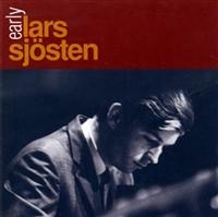 Sjösten Lars - Early i gruppen CD / Jazz,Svensk Musikkk hos Bengans Skivbutik AB (644943)