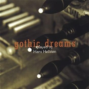 Hellsten Hans - Gothic Dreams i gruppen VI TIPSER / Julegavetips CD hos Bengans Skivbutik AB (645208)