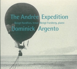 Dominick Argento - The Andrée Expedition i gruppen VI TIPSER / Julegavetips CD hos Bengans Skivbutik AB (645221)