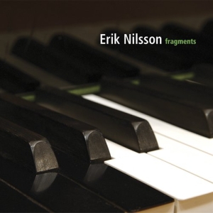 Nilsson Erik - Fragments i gruppen VI TIPSER / Julegavetips CD hos Bengans Skivbutik AB (645391)