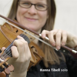 Tibell Hanna - Solo i gruppen CD / Elektroniskt,Svensk FolkeMusikkk hos Bengans Skivbutik AB (645400)