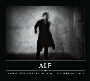 Alf - Vi Ville Förändra Vår Tid Men Den.. i gruppen VI TIPSER / Julegavetips CD hos Bengans Skivbutik AB (645758)