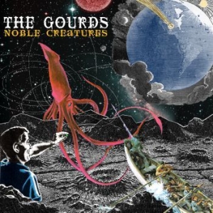 Gourds - Noble Creatures i gruppen VI TIPSER / Klassiska lablar / YepRoc / CD hos Bengans Skivbutik AB (647406)