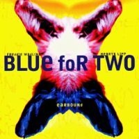 Blue For Two - Earbound i gruppen CD / Pop-Rock,Svensk Musikkk hos Bengans Skivbutik AB (648430)