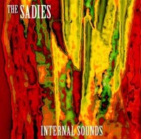 Sadies The - Internal Sounds i gruppen VI TIPSER / Klassiska lablar / YepRoc / CD hos Bengans Skivbutik AB (650191)