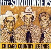 Sundowners - Chicago Country Legends i gruppen CD / Metal,Pop-Rock,RnB-Soul hos Bengans Skivbutik AB (650261)