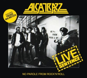 Alcatrazz - Live Sentence:No Parole From Rock'n i gruppen CD / Metal/ Heavy metal hos Bengans Skivbutik AB (650423)