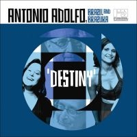 Adolfo Antonio - Destiny i gruppen CD / Elektroniskt,World Music hos Bengans Skivbutik AB (650549)