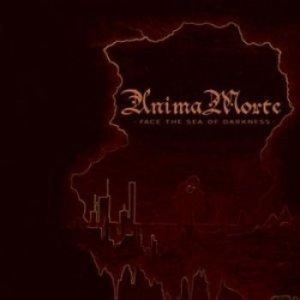 Anima Morte - Face The Sea Of Darkness i gruppen CD / Metal/ Heavy metal hos Bengans Skivbutik AB (650570)