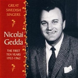 Gedda Nicolai - Great Sw. Sing. First 10 Years i gruppen CD / Klassisk hos Bengans Skivbutik AB (650582)