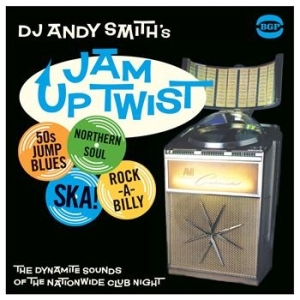 Various Artists - Dj Andy Smith's Jam Up Twist i gruppen CD / RNB, Disco & Soul hos Bengans Skivbutik AB (650635)