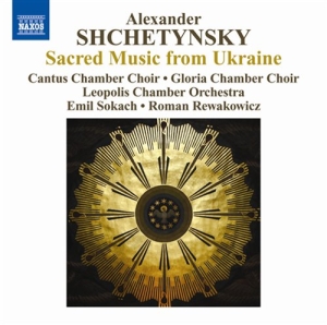 Shchetynsky - Choral Works i gruppen VI TIPSER / Julegavetips CD hos Bengans Skivbutik AB (650820)