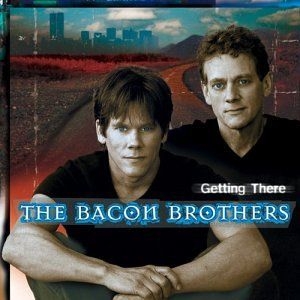 Bacon Brothers - Getting There i gruppen CD / Country,Pop-Rock hos Bengans Skivbutik AB (651206)