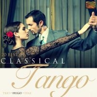 Diaz Hugo - 20 Best Of Classical Tango i gruppen CD / Elektroniskt,World Music hos Bengans Skivbutik AB (652162)