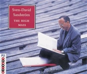 Sandström Sven-david - Höga Mässan / The High Mass i gruppen Externt_Lager / Naxoslager hos Bengans Skivbutik AB (652453)