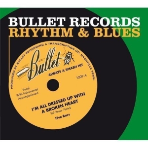 Various Artists - Bullet Records R&B i gruppen CD / Blues,Jazz hos Bengans Skivbutik AB (652761)