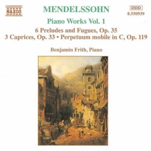 Mendelssohn Felix - Piano Works Vol 1 i gruppen VI TIPSER / Julegavetips CD hos Bengans Skivbutik AB (655216)