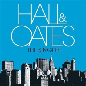 Hall Daryl & John Oates - The Singles i gruppen CD / Pop-Rock,Annet hos Bengans Skivbutik AB (655362)