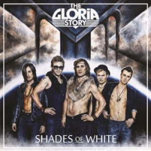 Gloria Story - Shades Of White i gruppen CD / CD Metal hos Bengans Skivbutik AB (655708)