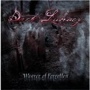 Dark Lunacy - Weaver Of Forgotten i gruppen CD / Metal/ Heavy metal hos Bengans Skivbutik AB (655847)