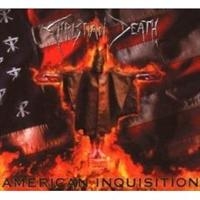 CHRISTIAN DEATH - AMERICAN INQUISITION i gruppen CD / Metal hos Bengans Skivbutik AB (655932)