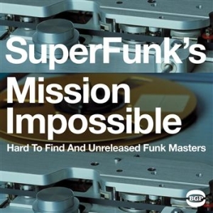 Various Artists - Super Funk's Mission Impossible i gruppen CD / RNB, Disco & Soul hos Bengans Skivbutik AB (657166)