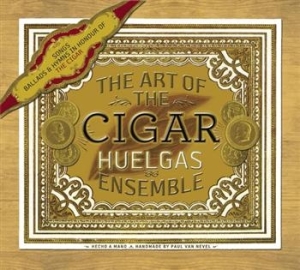 Huelgas Ensemble - The Art Of The Cigar i gruppen VI TIPSER / Julegavetips CD hos Bengans Skivbutik AB (657203)