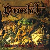 Gravehill - When All Roads Lead To Hell i gruppen CD / Metal hos Bengans Skivbutik AB (657364)