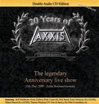 Axxis - Legendary Anniversary Live Show (2 i gruppen CD / Metal hos Bengans Skivbutik AB (659070)