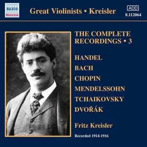 Fritz Kreisler - The Complete Solo Recordings Vol 3 i gruppen VI TIPSER / Julegavetips CD hos Bengans Skivbutik AB (659500)