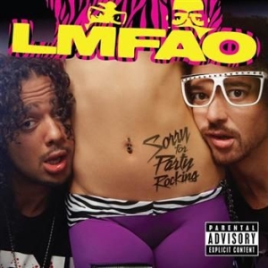 Lmfao - Sorry For Party Rocking i gruppen CD / Hip Hop-Rap hos Bengans Skivbutik AB (659558)