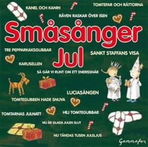 Various Artists - Småsånger Jul i gruppen CD / BarnMusikkkk hos Bengans Skivbutik AB (659765)