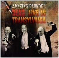 Amazing Blondel - Dead - Live In Transylvania i gruppen CD / Pop-Rock hos Bengans Skivbutik AB (659874)