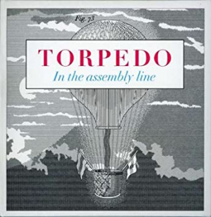 Torpedo - In The Assembly Line i gruppen CD / Pop-Rock hos Bengans Skivbutik AB (660494)